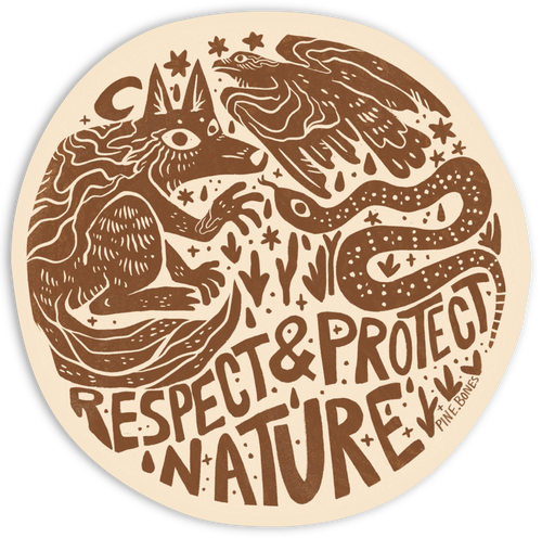 "Respect & Protect" Sticker By Holls Walck